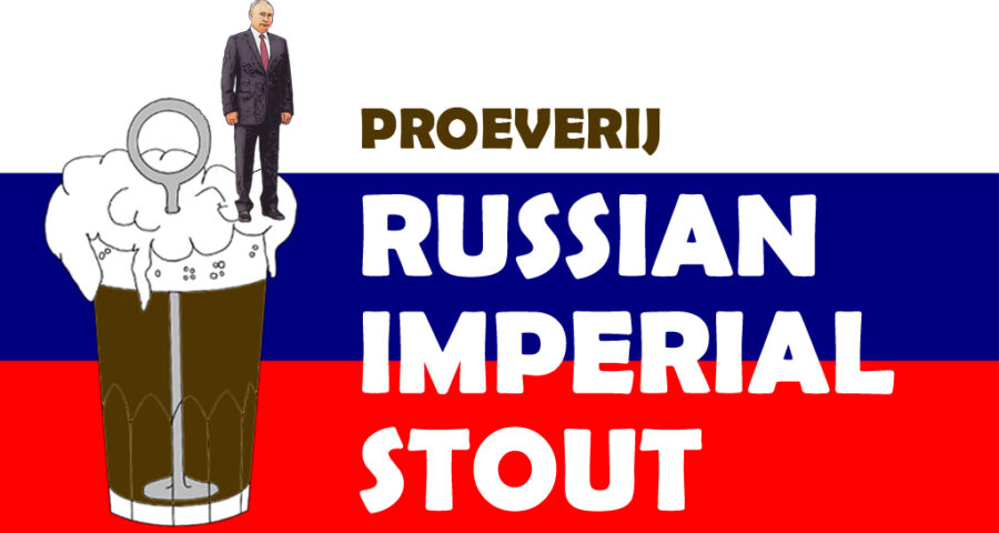 Lambikstoempers Proeverij Russian Imperial Stout